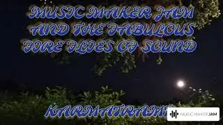MMJ and the FABULOUS FIREFLIES of SOUND!