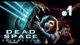 Dead Space: Extraction &mdash; Часть #1 | Прохождение (Английская версия | без субтитров | Quad HD)