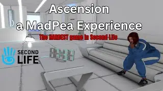 MadPea Game Experience ASCENSION hardest game in Second Life