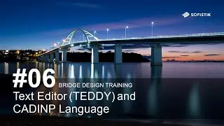 Тренинг по проектированию мостов №06 &mdash; Текстовый редактор (TEDDY) и язык CADINP