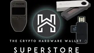 The Bitcoin Hardware Wallet Superstore