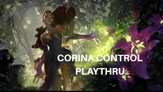 How to play corina control? #legendsofruneterra