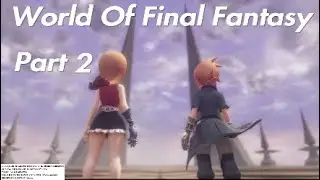 PS4|World Of Final Fantasy Defeating Army Of Bahamutian Army|Part 2
