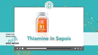 Thiamine in Sepsis | Critical Care Studies Series | Episode 1