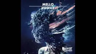 Mello - KOWAR (Original Mix)