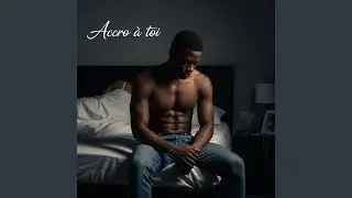 Accro à toi