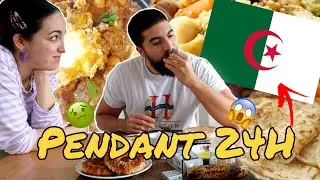 JE MANGE PENDANT 24H COMME EN ALGÉRIE ! Cette vidéo va vous donner faim