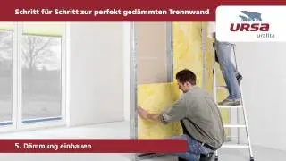 Trennwandd&auml;mmung mit URSA - Schritt f&uuml;r Schritt Anleitung
