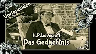Das Gedächtnis - H.P. Lovecraft