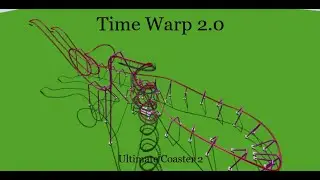 Time Warp 2.0 in Ultimate Coaster 2 (Custom)