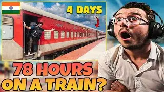 4 Days, 78 Hours&hellip; India&rsquo;s Longest Train Ride! 🇮🇳 Reaction