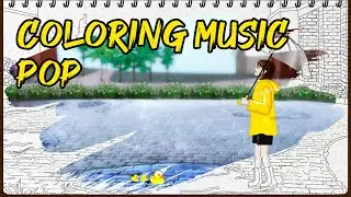 [𝖯𝗅𝖺𝗒𝗅𝗂𝗌𝗍] Coloring Music - Pop (Pt.2) | Soundscape #08