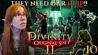 Seeking Sir Gareth! | Divinity: Original Sin 2 | Blind Playthrough! (part 10)