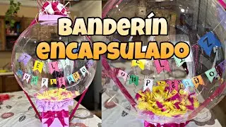GLOBO BURBUJA CON BANDER&Iacute;N, GUIRNALDA🥰🙈  (NOVEDOSO)😱
