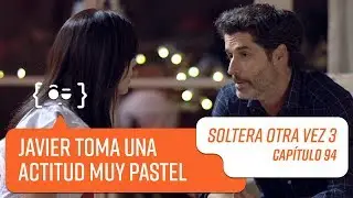 Capítulo 94 | Soltera Otra Vez 3