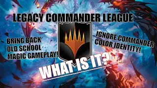 Legacy Commander League: Better Than Traditional Commander? | New MTG Format Explained