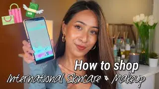 How to shop International makeup and Skincare in India easily ft Styledotty