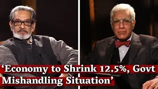 Economy to Shrink 12.5%, 50M to Lose Jobs, Govt Mishandling Situation, Says Fmr Chief Statistician