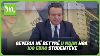N&euml; koh&euml; fushate, Qeveria n&euml; detyr&euml; u ndan nga 100 euro student&euml;ve