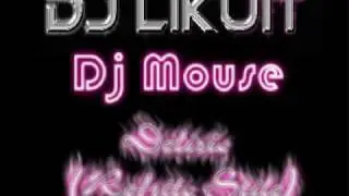 DJ Likuit - Delirio (Refrito style) pa' DJ Mouse