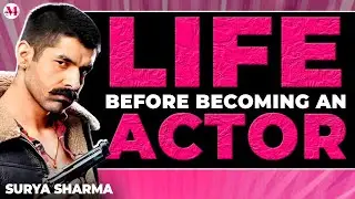 Surya Sharma talks about his life before becoming an actor