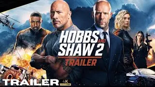 Hobbs & Shaw 2 (2026) - Teaser Trailer | Dwayne Johnson, Jason Statham | Concept 4K Movie Trailer