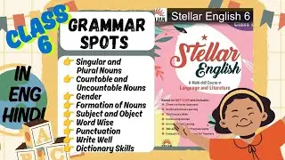 Class 6 English Grammar Spots Unit 2 | Noun, Gender, Punctuation, Write Well & Dictionary Skills