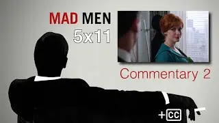 Mad Men Commentary: 5x11 'The Other Woman' &ndash; w/ Elisabeth Moss, Christina Hendricks, Jon Hamm