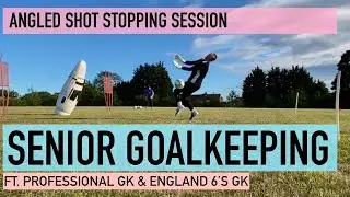 Angled Shot Stopping | Senior Goalkeeping Session | The Gloves Are On Ep.6