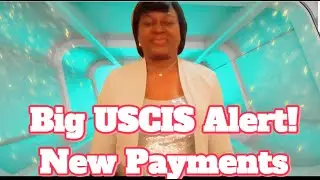 Big USCIS Alert! New Payments Update 2025! Avoid Rejection