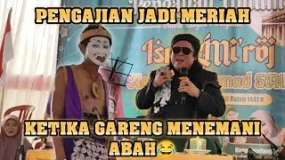 PENGAJIAN TERBARU KYAI MUJIO ABDURRAHMAN