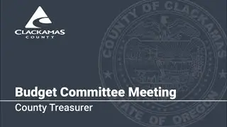 County Treasurer Budget Presentation 2019