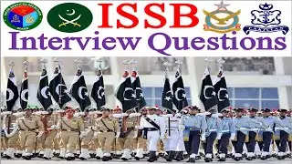 ISSB Interview Questions | SSB Interview Questions | Rapid Fire Questions in ISSB | Pak Army | PAF |