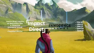 Impact Direct returns Tomorrow! (September 13th)