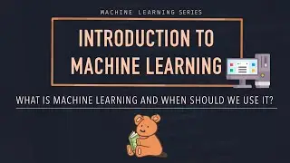 What Is Machine Learning And When Should We Use it? | Intro To ML | Pooky Codes