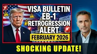 🚨 SHOCKING UPDATE! EB-1 Visa Bulletin | February 2026 Retrogression Explained