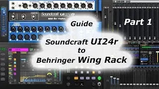 A total unstructured Guide from the Soundcraft Ui24r to the Behringer Wing Rack - Part 1