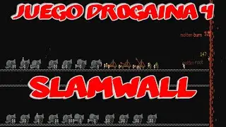 JUEGAZO!!! SlamWall -- JUEGO DR0GAINA 4
