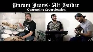 Purani jeans - Ali Haider | Cover | Remote Jam Session 2020