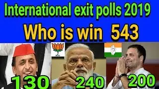 All exit poll 2019  international TV channel exit poll 2019 lokshoba election