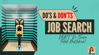 🔥 Job Search Do&rsquo;s & Don&rsquo;ts | Avoid These Fatal Mistakes in 2025!
