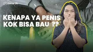 Dokter 24 - Mr. P BAU !!! Waduh, Gimana Atasinya?