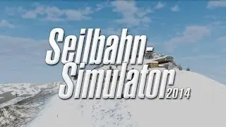 Seilbahn Simulator 2014 - Release Trailer