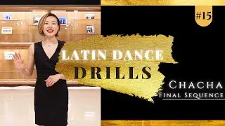LATIN DANCE DRILLS // Chacha Final Sequence // Fun Latin Dance Drill that Improves Your Dance Skills
