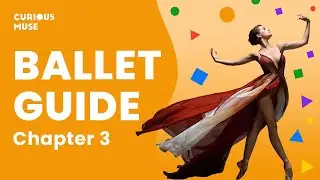 Ballet Explained: How To Interpret The Dance Moves? 👯&zwj;♂️
