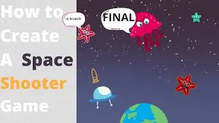 How to Create a Space a Shooter Game in Scratch Part 3 | Scratch Tutorial