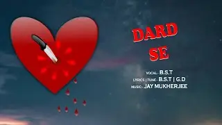 DARD SE ll B.S.T ll Jay Mukherjee