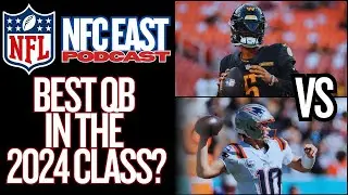 Drake Maye vs Jayden Daniels Best 2024 Class QB? | The NFC East Podcast 003 | NFL Week 7 Recap