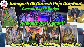 All Ganesh Puja Darshan Vibes In Junagarh | Ganpati Darshan | JNG Jai Shree Ganesh  @Mr.Bikram9776