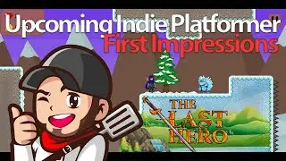 The Last Hero | PC Demo | First Impressions + Gameplay